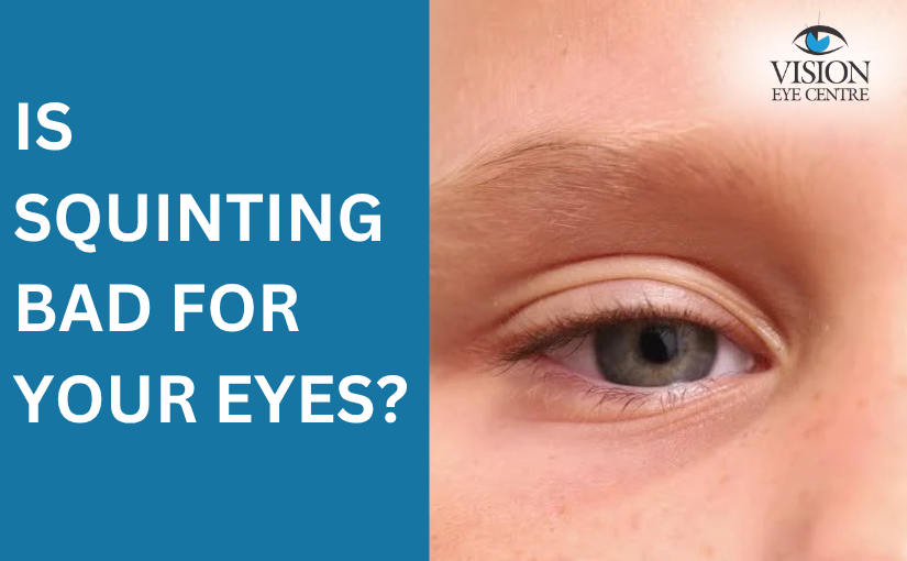 Is Squinting Bad for Your Eyes?